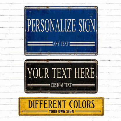 Personalized Metal Sign